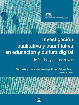 cover image of Investigación cualitativa y cuantitativa en educación y cultura digital